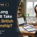 How Long Does It Take to Get British Citizenship